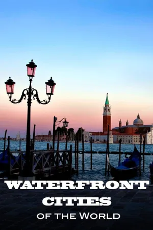 Waterfront Cities of the World Poster