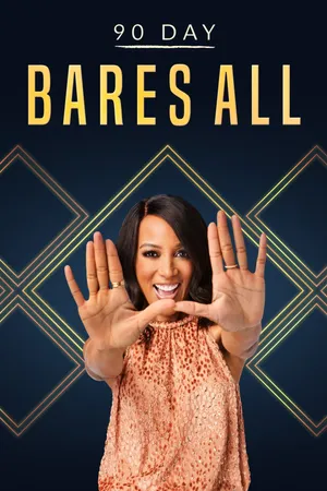 90 Day Bares All Poster