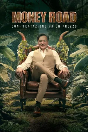 Money Road - Ogni tentazione ha un prezzo Poster
