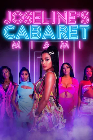 Joseline's Cabaret: Miami Poster