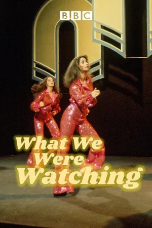 What We Were Watching Poster