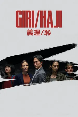 Giri/Haji Poster