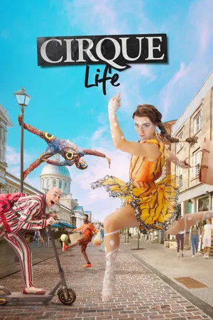 Cirque Life Poster
