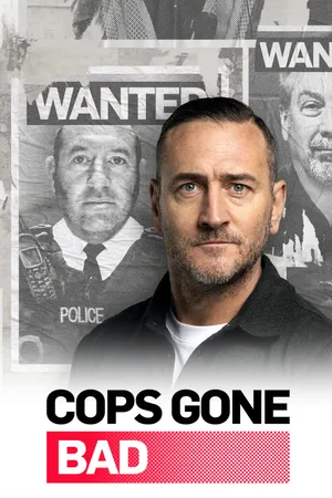Cops Gone Bad