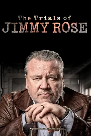 The Trials of Jimmy Rose Poster