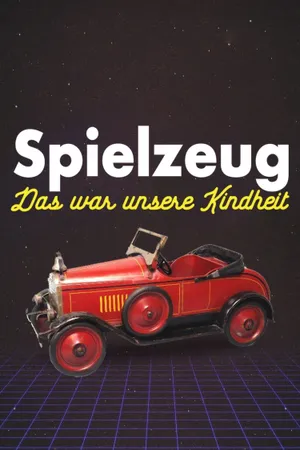 The Toys That Made Us Poster