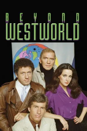 Beyond Westworld Poster