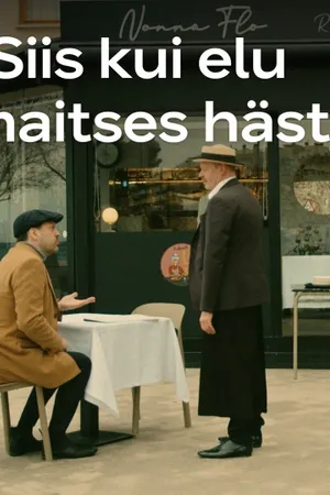 Siis kui elu maitses hästi Poster