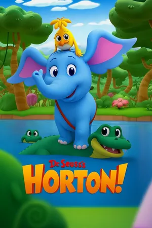 Dr. Seuss's Horton! Poster