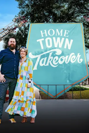 Home Town Takeover Poster
