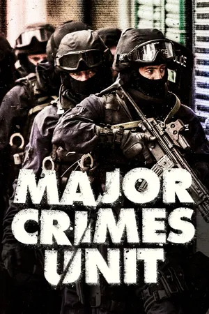 Major Crimes Unit Poster