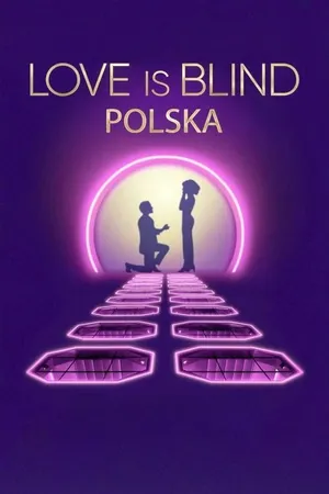 Love Is Blind: Poland Poster