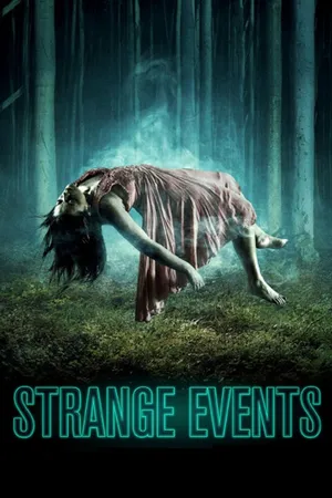 Strange Events Poster