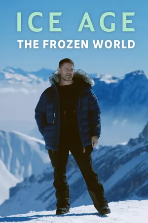 Ice Age: A Frozen World
