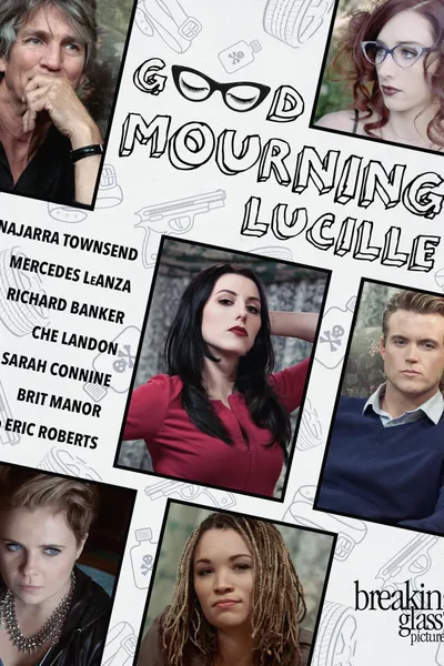 Good Mourning, Lucille