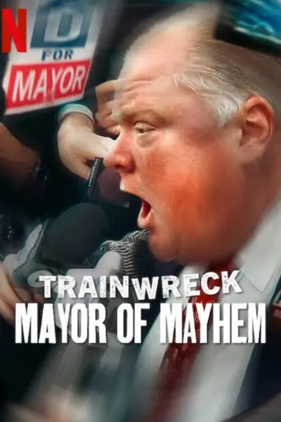 Trainwreck: Mayor of Mayhem