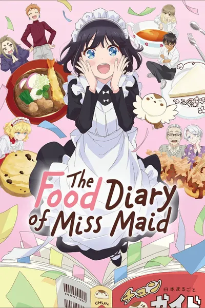 The Food Diary of Miss Maid