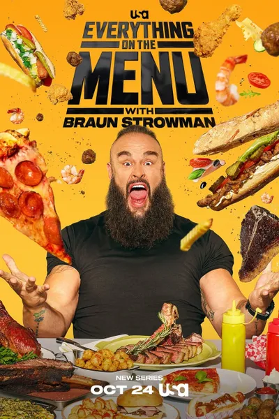 Everything on the Menu with Braun Strowman