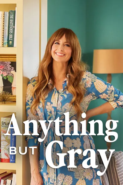 Anything But Gray