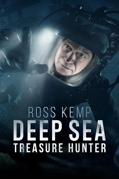 Ross Kemp: Deep Sea Treasure Hunter