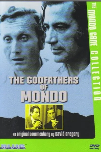 The Godfathers of Mondo