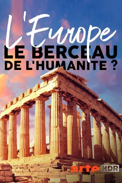 Europa - Wiege der Menschheit?