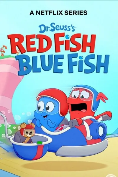Dr. Seuss's Red Fish, Blue Fish
