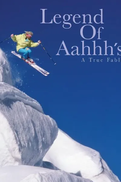 The Legend of Aahhh's