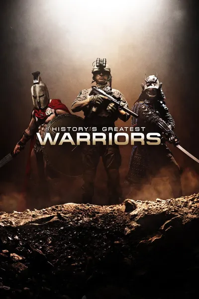 History's Greatest Warriors