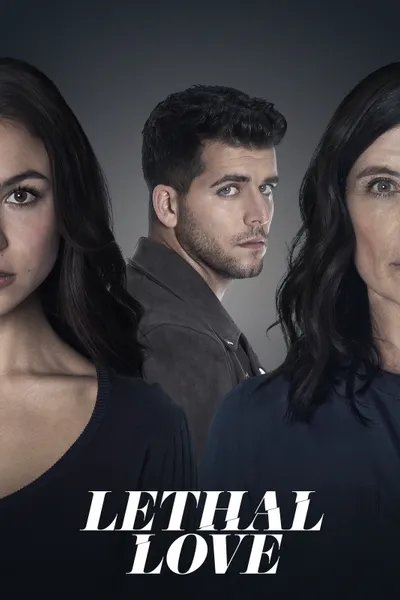 Lethal Love